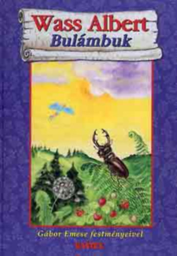 Wass Albert - Bulámbuk