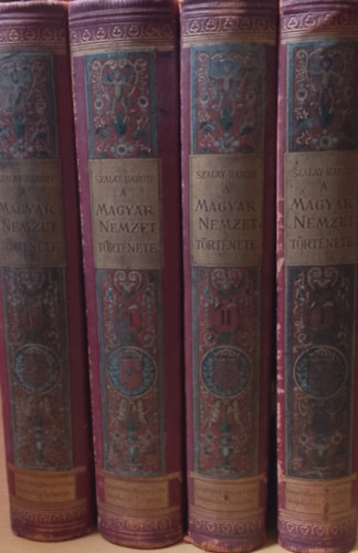 Szalay J�zsef- Bar�ti Lajos - A magyar nemzet t�rt�nete I-IV. k�tet