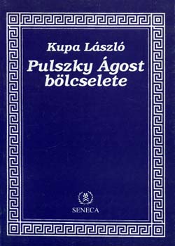 Kupa Lszl - Pulszky gost blcselete