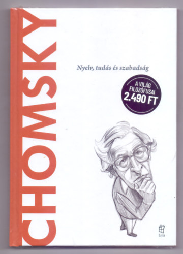 Chomsky - Nyelv, tud�s �s szabads�g (A vil�g filoz�fusai)