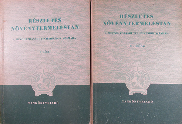 R�szletes n�v�nytermel�stan a mez�gazdas�gi technikumok sz�m�ra I-II.