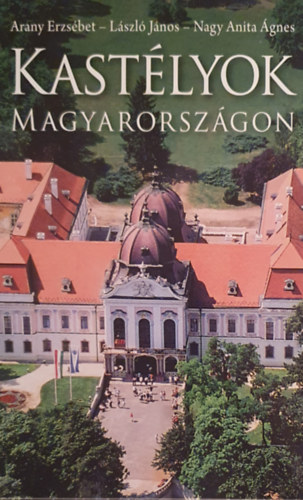 Kast�lyok Magyarorsz�gon
