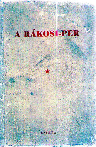 A Rkosi-per