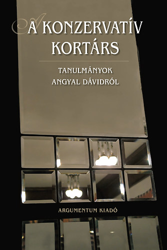 Cs�sztvay T�nde; Hal�sz Ferenc; Ujv�ry G�bor - A konzervat�v kort�rs