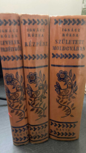 3 db Igncz Rzsa munki: Levelek Erdlybl + Szletett Moldovban + Rzpnz