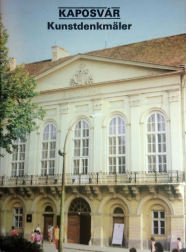 Kaposvár - Kunstdenkmäler