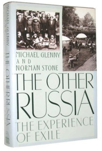 The Other Russia: The Experience of Exile