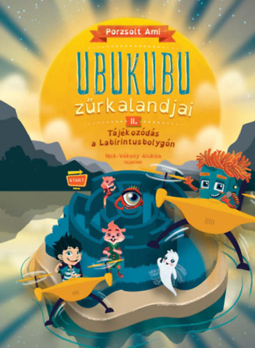 Ubukubu zrkalandjai 2. Tjkozds a Labirintusbolygn