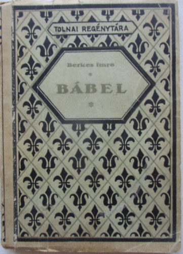 Berkes Imre - B�bel
