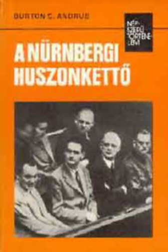 3 db dokumentumregny: A nrnbergi huszonkett. +Hitler-puccs a srhzban+Keser magyar sors, emigrci