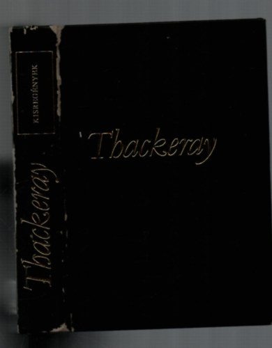 Thackeray mvei - Kisregnyek (szmozott)