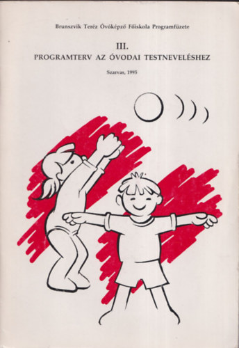 Programterv az �vodai testnevel�shez