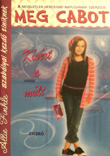 Meg Cabot - Ksrt a mlt