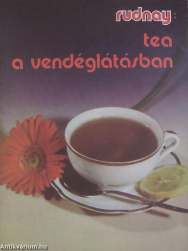 Tea a vendgltsban