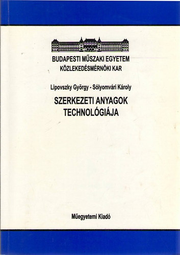 Szerkezeti anyagok technolgija