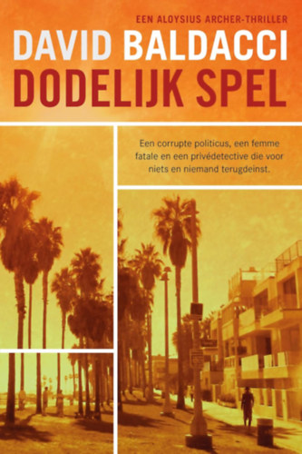Dodelijk spel (Aloysius Archer Book 2) (Dutch Edition)