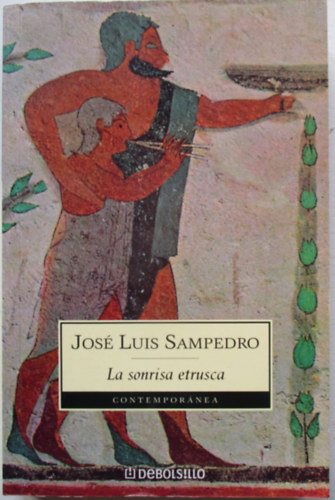 Jos�luis Sampedro - LA SONRISA ETRUSCA