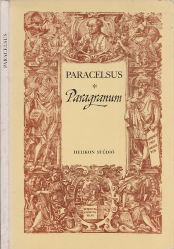 Paragranum - Az igaz gygyts oszlopai