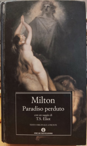 Paradiso Perduto - A cura di Roberto Sanesi Introduzione di Frank Kermode con un saggio di T. S. Eliot