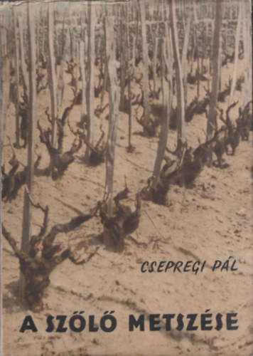 A szl metszse