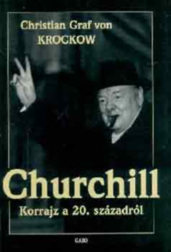 Churchill. Korrajz a 20. szzadrl