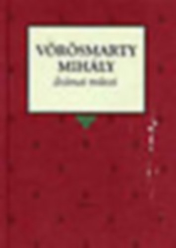 Vrsmarty Mihly drmai mvei (Osiris Klasszikusok)