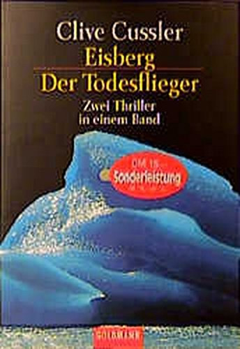 Eisberg - Der Todesflieger (kt regny egy ktetben)