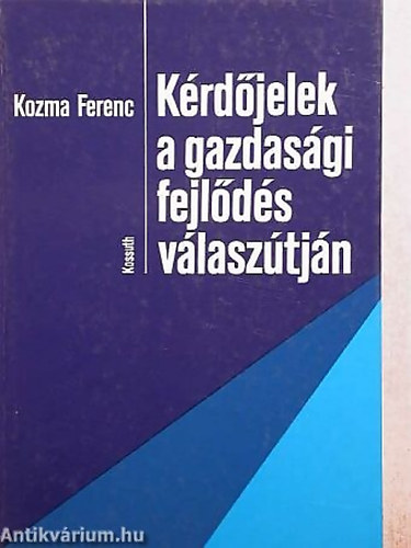 Krdjelek a gazdasgi fejlds vlasztjn