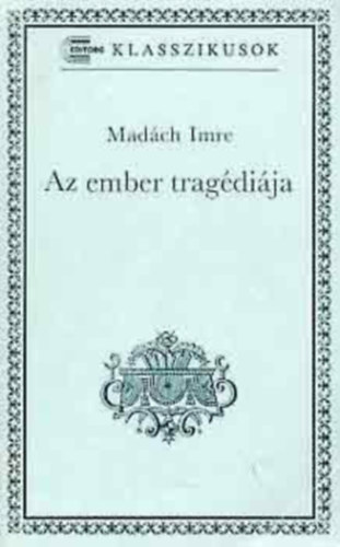 Madch Imre - Az ember tragdija
