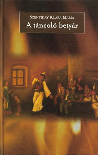 A t�ncol� bety�r - Dedik�lt