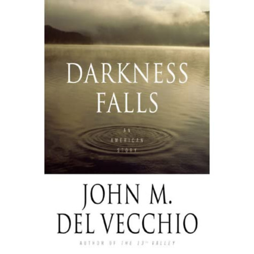 John M. Del Vecchio - Darkness Falls