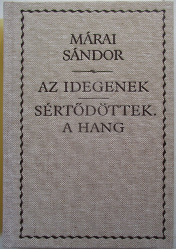 Az idegenek-S�rt�d�ttek-A hang
