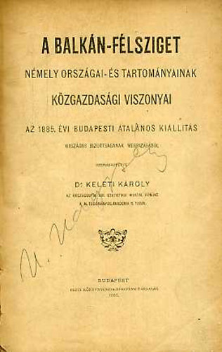 A Balkn-flsziget nmely orszgai- s (...) kzgazdasgi viszonyai