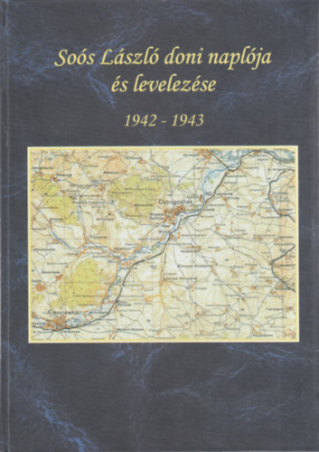 Sos Lszl doni naplja s levelezse 1942-1943