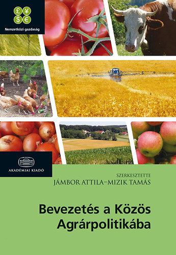 Bevezet�s a K�z�s Agr�rpolitik�ba