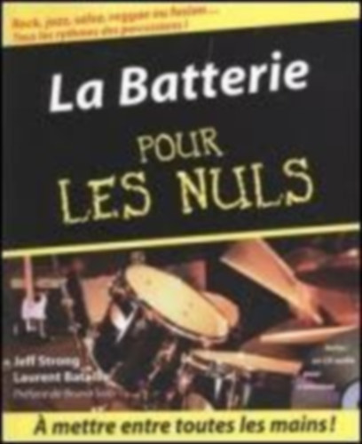 La batterie pour Les Nuls (Dobok kezd�knek)
