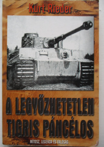 A legy�zhetetlen Tigris p�nc�los