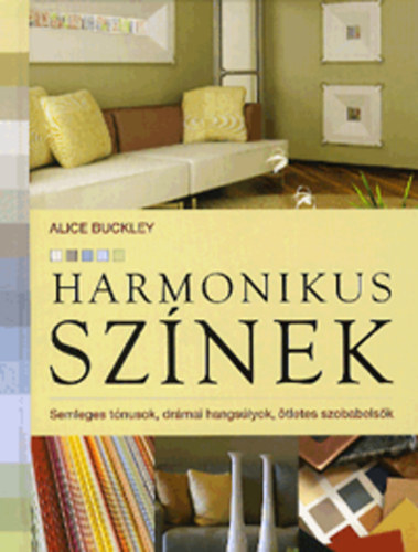 Alice Buckley - Harmonikus sznek