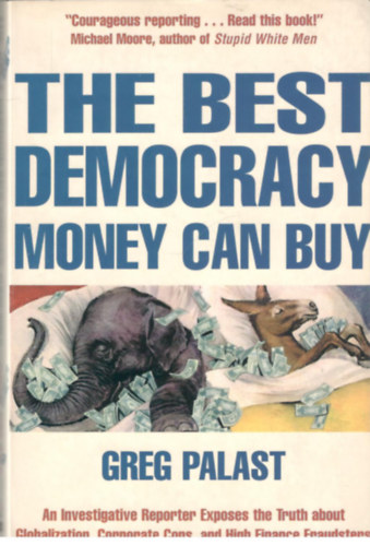 The Best Democracy Money Can Buy