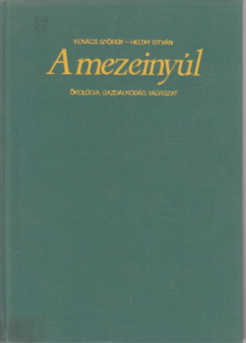 Kovcs Gyrgy; Heltay Istvn - A mezeinyl