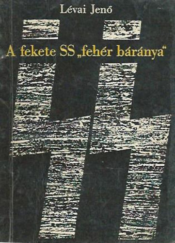 A fekete SS "fehr brnya"