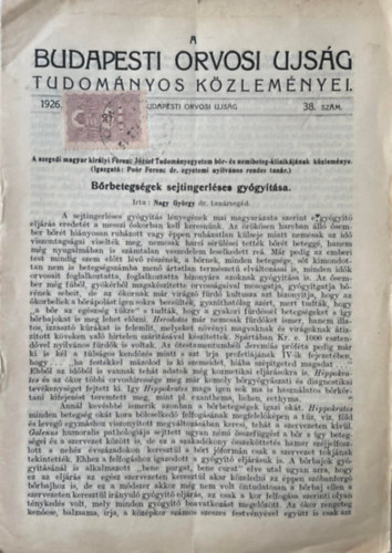 A Budapesti Orvosi Ujs�g Tudom�nyos K�zlem�nyei. 1926. 38. sz�m - B�rbetegs�gek sejtingerl�ses gy�gy�t�sa