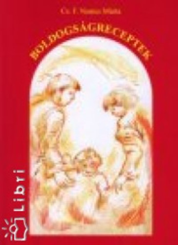 Boldogs�greceptek - P�rkeres�s, Ismerked�s, Egy�ttj�r�s, A n� �s f�rfi oldal�r�l, H�zass�g