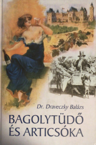 dr. Draveczky Bal�zs - Bagolyt�d� �s artics�ka
