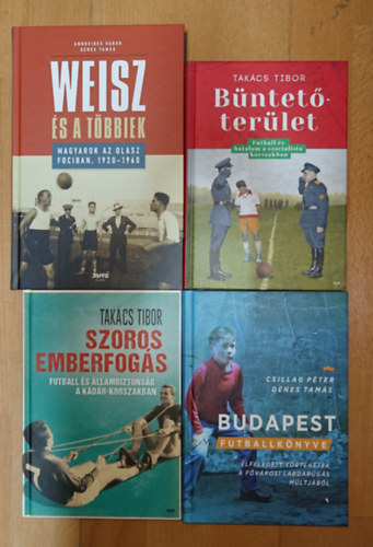 4 kit�n�� k�nyv a magyar futballr�l: Szoros emberfog�s, Budapest futballk�nyve, B�ntet�ter�let, Weisz �s a t�bbiek