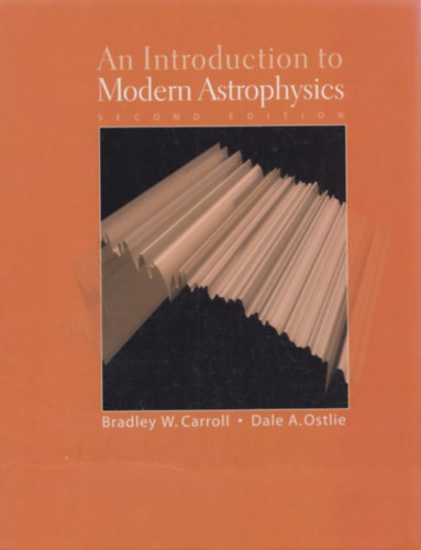 An Introduction to Modern Astrophysics