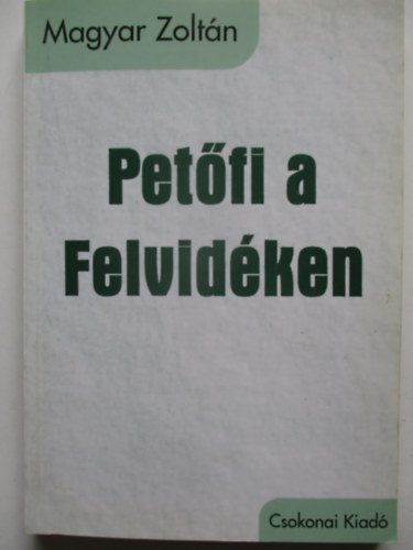 Petfi a Felvidken