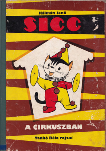 Klmn Jen - Sicc a cirkuszban