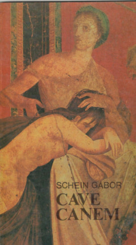 Schein G�bor - Cave canem