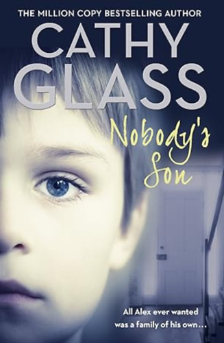 Cathy Glass - Nobody's Son